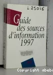 Guide des sources d'information 1997.