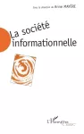 La société informationnelle : enjeux sociaux et approches économiques.