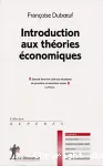 Introduction aux théories économiques.