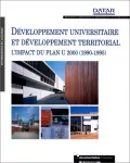 Développement universitaire et développement territorial. L'impact du plan Université 2000 (1990-1995).