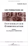 Les formations en information-communication. DEA et DESS en France.