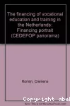 The financing of vocational education and training in the Netherlands. Financing portrait.