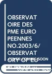 Observatoire européen des PME. Sixième rapport.