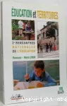 Education et Territoires. Deuxièmes rencontres nationales de l'éducation. Rennes - Mars 2000.