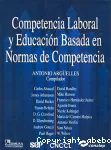 Competencia laboral y educacion basada en normas de competencia.