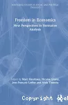 Freedom in economics. New perspectives in normative analysis.
