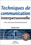 Techniques de communication interpersonnelle. Analyse transactionnelle. Ecole de Palo Alto. PNL.