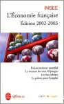 L'économie française. Edition 2002-2003. Rapport sur les comptes de la Nation de 2001.