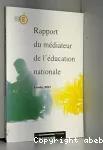 Rapport du médiateur de l'éducation nationale. Année 2001.