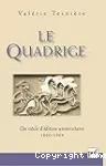 Le Quadrige. Un siècle d'édition universitaire (1860-1968).