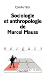 Sociologie et anthropologie de Marcel Mauss.