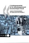 L'entreprenariat et le développement économique local : quels programmes et quelles politiques ?
