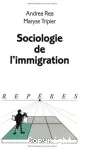 Sociologie de l'immigration.