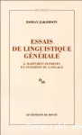 Essai de linguistique générale Volume 2, Rapports internes et externes du langage.