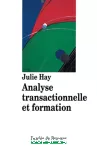 Analyse transactionnelle et formation.