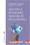 Nouvelle économie , nouvelles exclusions ?