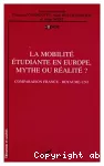 La mobilité étudiante en Europe, mythe ou réalité ? Comparaison France - Royaume-Uni.