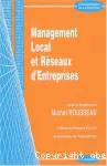 Management local et réseaux d'entreprises.