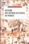 Histoire des métiers du social en France.