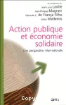 Action publique et économie solidaire : une perspective internationale.