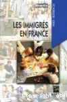Les immigrés en France.