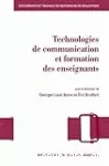 Technologies de communication et formation des enseignants : vers de nouvelles modalités de professionnalisation ?