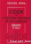 Code de l'action sociale et des familles 2006.