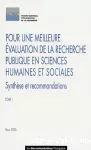 Pour une meilleure évaluation de la recherche publique en sciences humaines et sociales. Tome 1, Synthèse et recommandations. 2 Tomes.