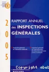 Rapport annuel des inspections générales 2005.