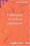 Politiques et action publiques.