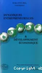 Dynamiques entrepreneuriales et développement économique.