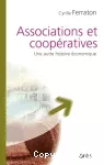 Associations et coopératives : une autre histoire économique.