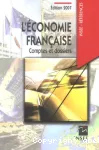 L'économie française. Comptes et dossiers. Edition 2007