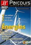 Energies. Les métiers, l'emploi, les études. Pétrole, gaz, électricité, nucléaire, énergies renouvelables.