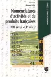 Nomenclatures d'activités et de produits françaises : NAF rév. 2-CPF. 2. Edition 2008.