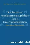 Recherche et enseignement supérieur face à l'internationalisation : France, Suisse et Union européenne.