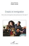 Emploi et immigration : vers une convergence des pratiques en Europe ? Colloque international et pluridisciplinaire 13-14 mars 2008. Université de Cergy-Pontoise.