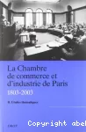 La chambre de commerce et d'industrie de Paris. 1803-2003. II. Etudes thématiques.