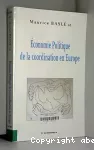 Economie politique de la coordination en Europe