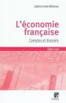 L'économie française. Comptes et dossiers. Edition 2010