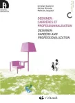 Designer : carrières et professionnalisation