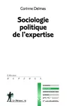 Sociologie politique de l'expertise