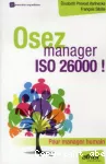 Osez manager ISO 26000 !