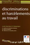 Discrimination et harcèlements au travail