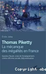Thomas Piketty, La mécanique des inégalités en France