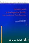 Environnement et développement durable dans les politiques de l'Union européenne