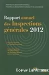 Rapport annuel des inspections générales 2012