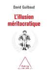 L'Illusion méritocratique