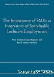The Importance of SMEs as Innovators of Sustainable Inclusive Employment