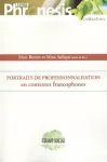Portrait de la professionnalisation en contextes francophones